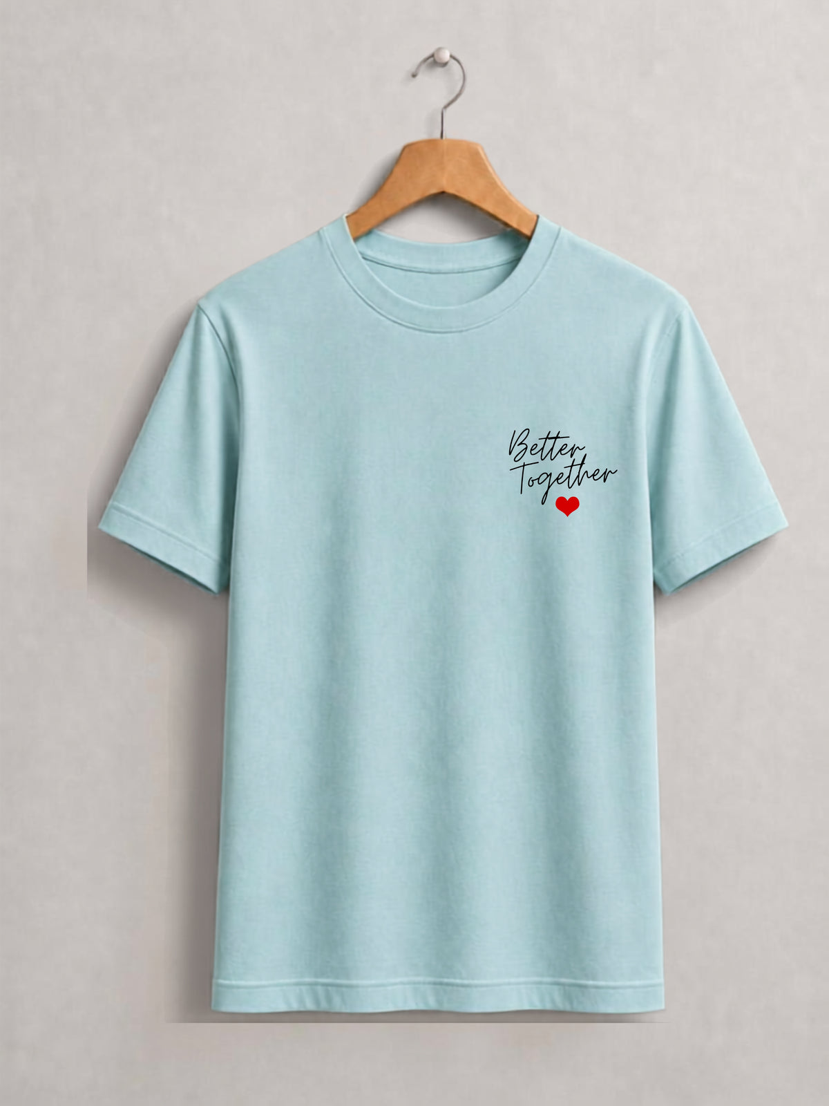 Better Together Matching T Shirts - product image 4