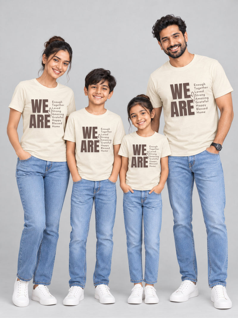 We Are Enough Family T Shirts - product image 1